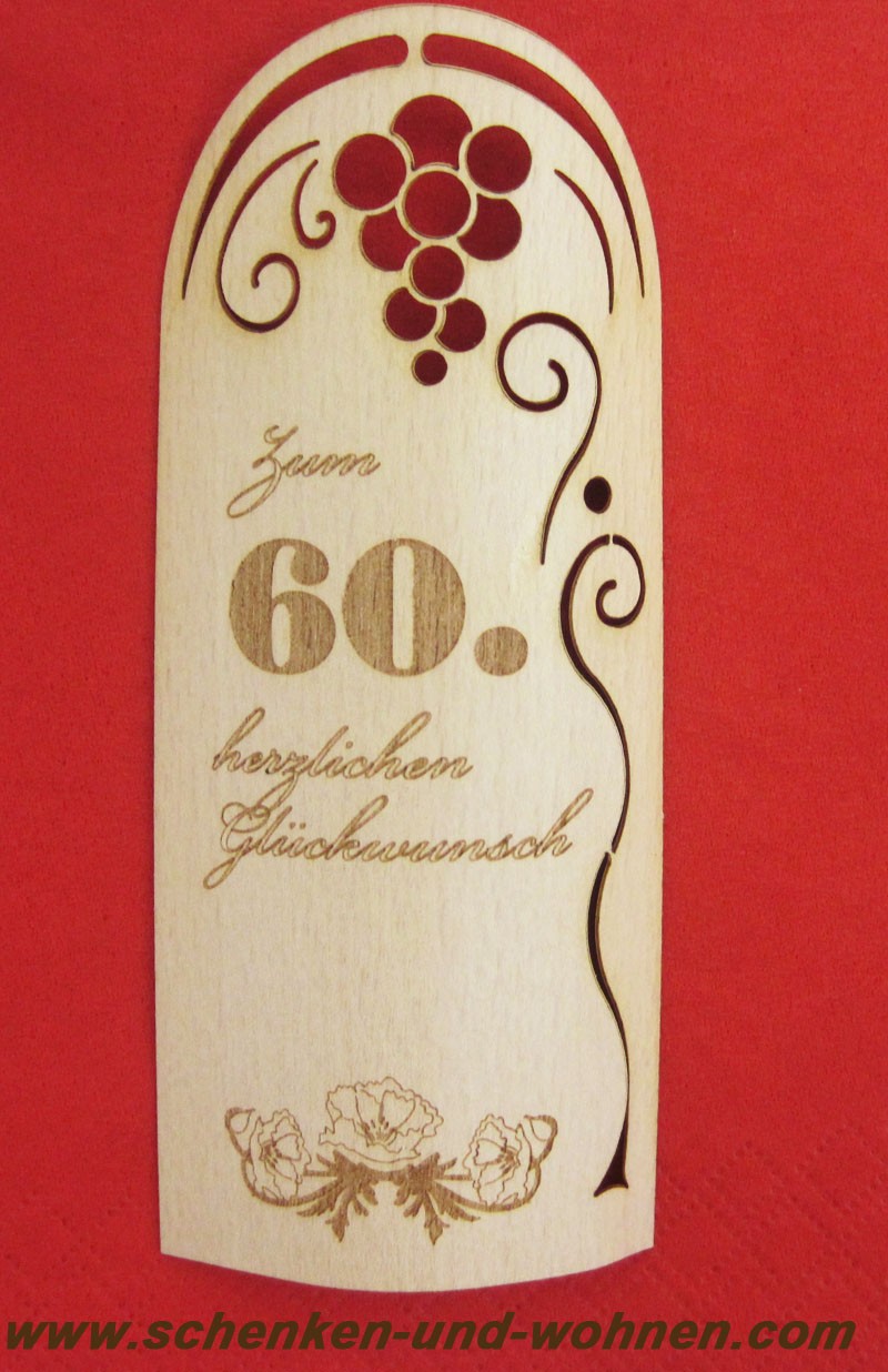 Flaschenetikett - Echtholzfurnier - Zum 60.Geburtstag - selbstklebend