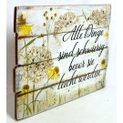 Wandbild "Alle Dinge sind schwierig" 40x30 BxH 